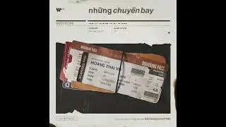 Những Chuyến Bay / Vũ. (từ Album 