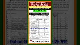 ESIC Medical College Recruitment 2025 #govtjobs #vacancy #jobgovt #doctor #doctors #professor #job