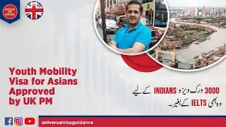 UK Youth Mobility 3000 Visas for Asians