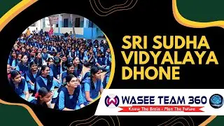 Sri Sudha Vidyalaya | Dhone | Seminar & Trainng Workshop | MAP | Wasee Team 360