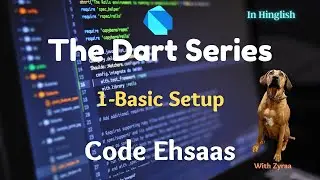 1-Dart Lang Basic| Setup & Intro