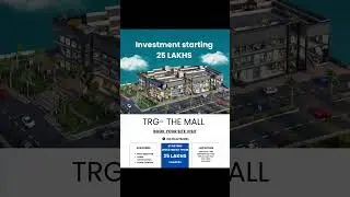 TRG &ndash; The Mall | Investment starting from ₹25 Lakhs 📞+91-7042752951