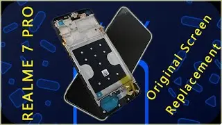 Realme 7 PRO RMX2170 Original Screen Replacement Tutorial / Wymiana wyświetlacza