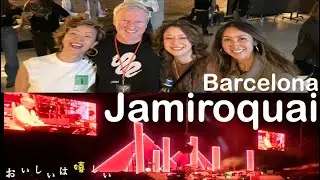 【Jamiroquai】あの3人でdaddyのコンサートへ1泊2日バルセロナ。素敵だったEDITIONホテル #ジャミロクワイ