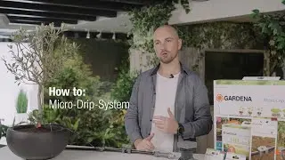 GARDENA Micro-Drip-System &ndash; How to (Folge 1/8: Das Micro Drip System)