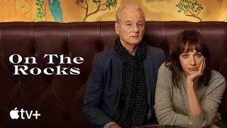 On the Rocks &mdash; Official Trailer | Apple TV+