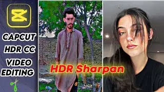 Smart Sharpen Effact In Capcut || 4K Video Editing || Unique Aditz PBX1.