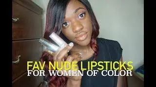 BEST NUDE LIPSTICK FOR DARK SKIN | WOC DRUGSTORE LIPSTICK