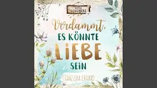 Kapitel 29.5 - Verdammt, es k&ouml;nnte Liebe sein