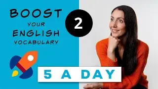 English Five a Day #2 - Expand Your Vocabulary