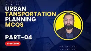 Urban Transportation Planning Part 4 | Highway Planning MCQs Civil Engineering Exam Question SSC JE