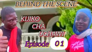 BEHIND THE SCENE.KIJIKO CHA UCHAWI Ep01.(AFRICAN HORROR MOVIE)