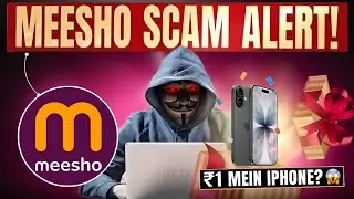 MEESHO SCAM ALERT! 🚨 (₹1 iPhone/Gift Voucher FAKE hai) | Bachne Ka Sahi Tarika