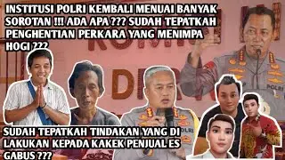 INSTITUSI POLRI KEMBALI DISOROT !!! SUDAH TEPATKAH PENGHENTIAN PERKARA YANG MENIMPA HOGI ???