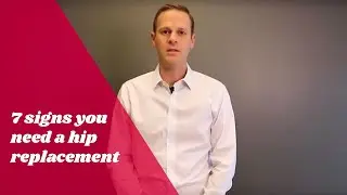 How do you know when you need a hip replacement?