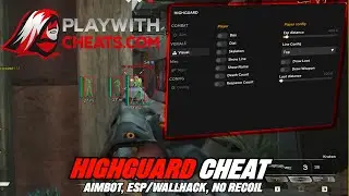 Highguard Cheats / Hacks - Undetected Aimbot & ESP/Wallhack - ft. PlayWithCheats.com