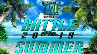 (TWF PROMO VID #1) TWF BATTLE OF THE SUMMER 2019 RECAP (SPRINGBOARD SHOWDOWN 2021 PROMO VIDEO)