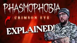 Phasmophobia Crimson Eye Explained &mdash; How to Get the Badge & Trophy!