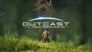 Outcast - A New Beginning - Релакс же!