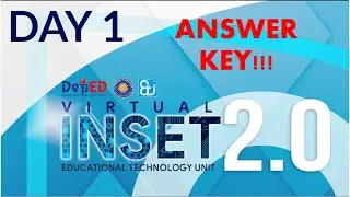DAY 1 DEPED VIRTUAL INSET 2.0 ANSWER KEY!!!