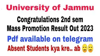 Jammu University 2Nd sem Mass Promotion Result Out 2024 Congratulations | Pdf available on telegram