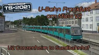 Train Simulator: Frankfurt U-Bahn Route Add-On ( U2 Bad Homburg Gonzenheim to Suedbahnhof )