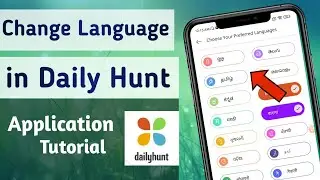How to Change Language in Daily Hunt App