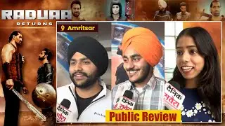 Raduaa Returns | Public Review | Nav Bajwa | Gurpreet Ghuggi | Mahira | The Great Khali | Amritsar