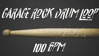 Garage rock drum loop 100 bpm
