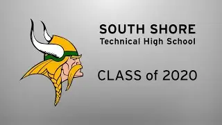 South Shore Technical Class of 2020