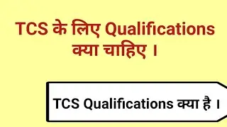 tcs job qualification 2023 | The Secret Qualifications for TCS Jobs in 2023