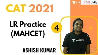 CAT 2021 | LRDI | LR Practice (MAHCET) l Unacademy CAT | Ashish Kumar