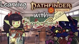 DnD nerd learns Pathfinder w/ @phoebebane