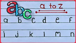 Small Alphabet in English || a to z || Learn Small Alphabets for Children
