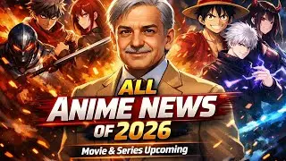 All 2026 Anime news New series and movies in Urdu