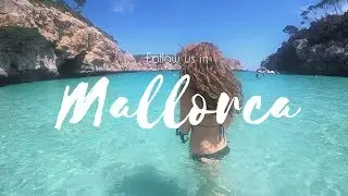 EXPLORE MALLORCA WITH US - GoPro Hero4