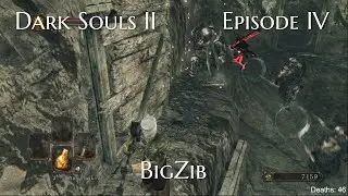 Dark Souls 2 Episode 4