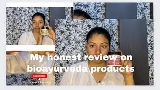 My honest review on bioayurveda products