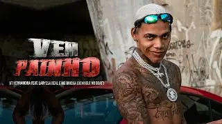 VT KEBRADEIRA - DEMBELE - VEM PAINHO - CLIPE OFICIAL