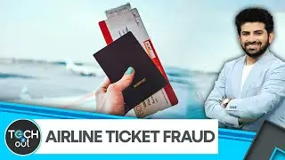 Explained: Airline ticket scam | Tech it Out