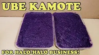 PANG NEGOSYO RECIPE! HOW TO MAKE UBE KAMOTE FOR HALO-HALO BUSINESS| BELOW 100 PESOS
