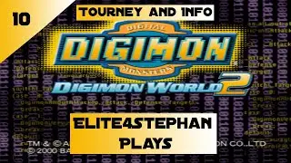 Digimon World 2: Tourney & Info Ep 10
