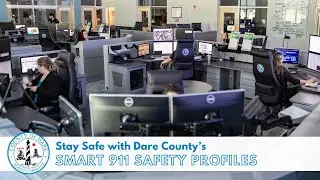 Stay Safe with Dare County's Smart 911 Safety Profiles