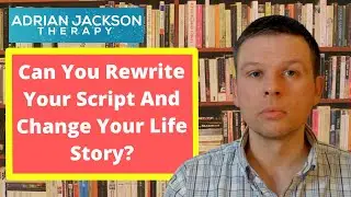 What is the Life Script? | How to Rewrite Your Script and Change Your Life Story