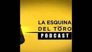 La Esquina del Toro - ROGER PERAZA