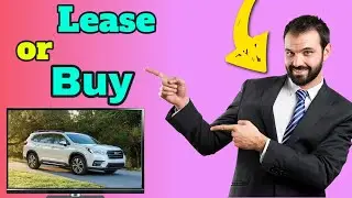 Should I Lease or Buy a Subaru