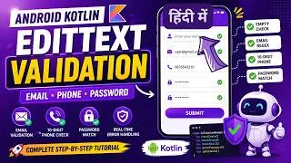 Form Validation in Kotlin Android App | Email, Phone, Password Checks | IT WALA | HINDI-हिंदी