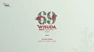 Wisuda 69 BINUS University - Shift 2