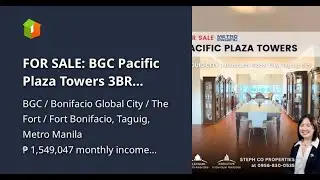 FOR SALE: BGC Pacific Plaza Towers 3BR Condo Unit, Taguig -  (Direct Buyers Only) West East Gallery