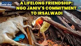 A Heartwarming Bond: Thane NGO's Decades-Long Connection with Irsalwadi Village | Raigad Landslide